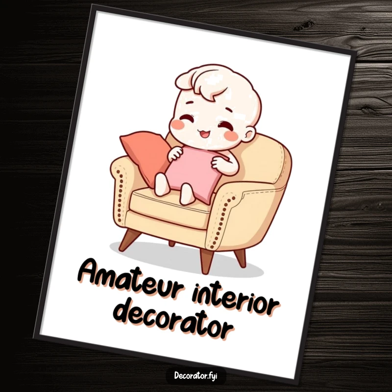 Funny Digital Art Print: A beaming character carefully arranges cushions on a chic armchair, illustrating a humorous and stylish home decor moment.