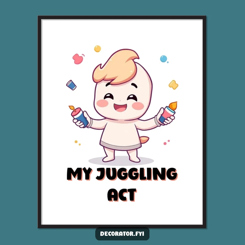 Funny Creative Energy Art Print: Playful Juggler - Humorous Digital Decor, Perfect Gift!