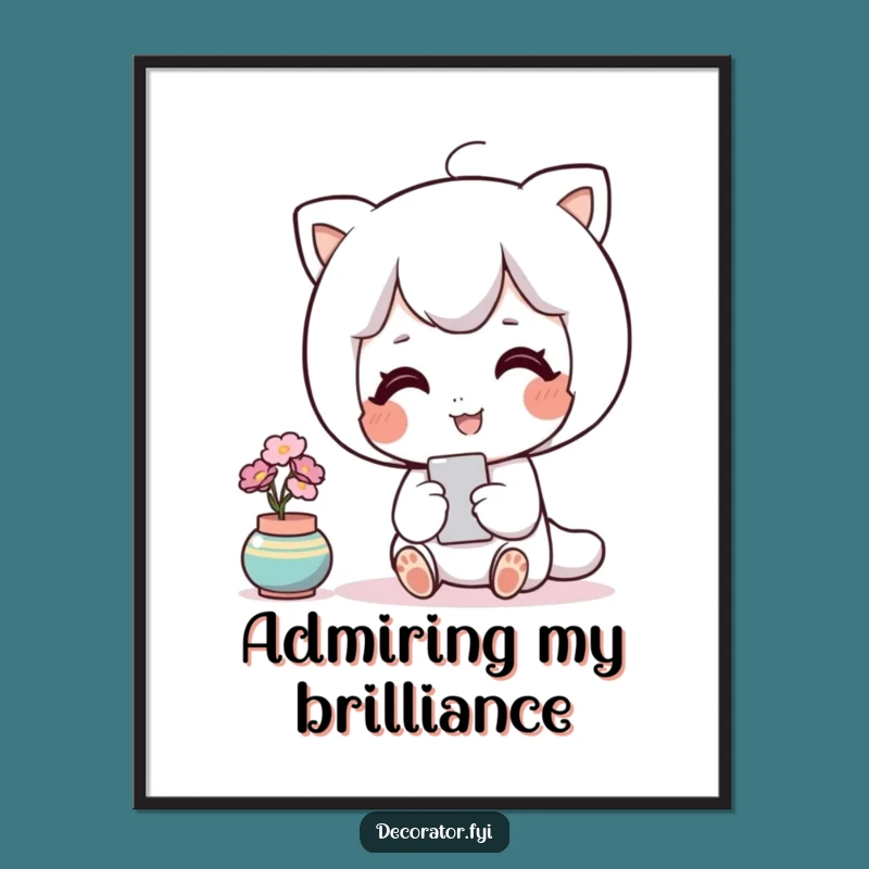 Funny Decor Poster: Contented Admiration Art for a Hilarious Gift!