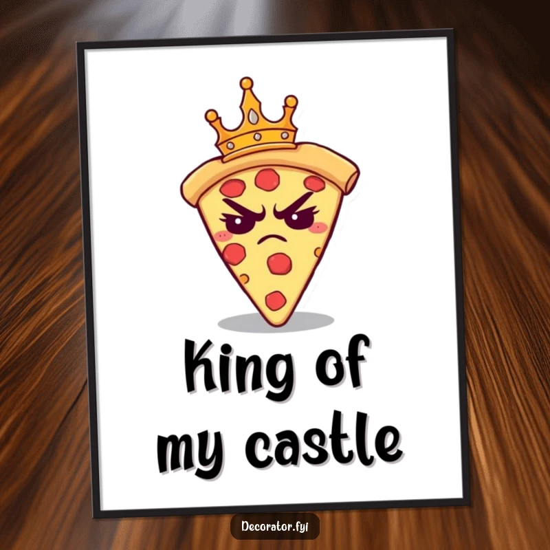 Funny poster depicting an annoyed pizza slice struggling to wear a miniature crown. Hilarious wall art for pizza fans.