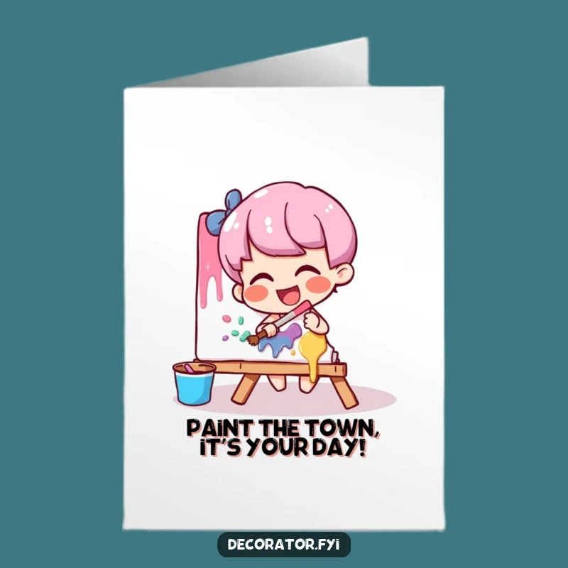 Free Printable Art Birthday Card: Giggling Artist Spreading Joyful Birthday Hues