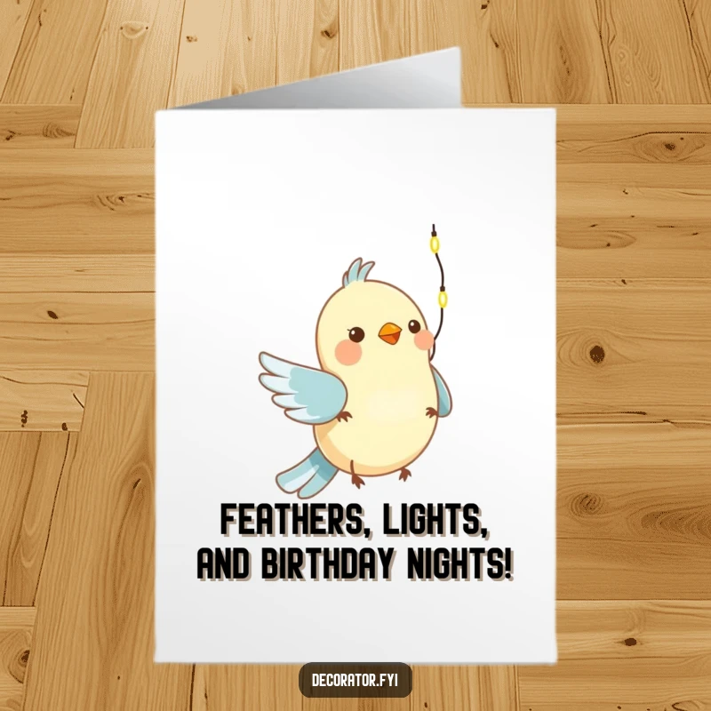 Funny Free Printable Birthday Card featuring a cheerful bird happily decorating with a string of tiny lights.