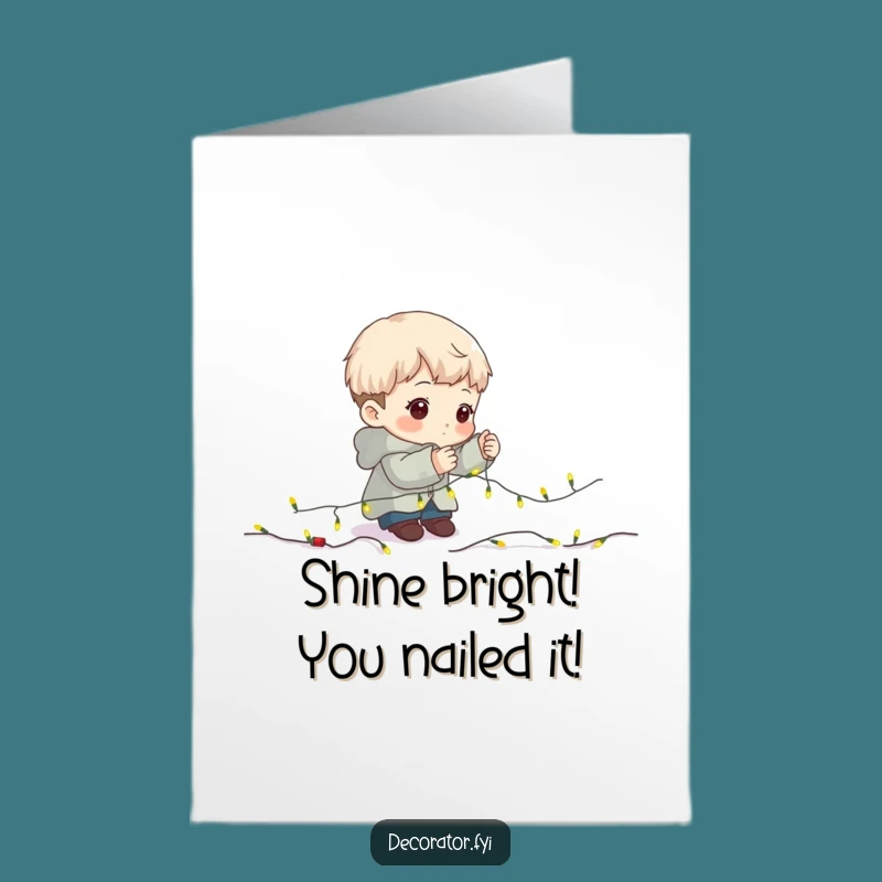 Free Printable Congrats Card: Fairy Light Setup, Determined Character, Funny Downloadable Cheer