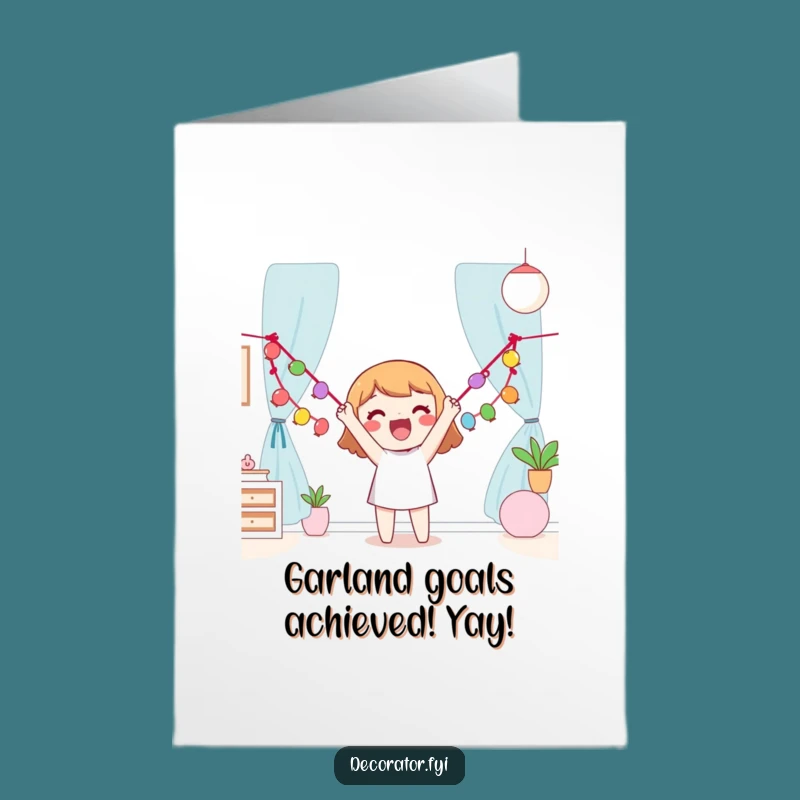 Free Printable Congrats Card: Garland Decorator Character Funny Downloadable Gift
