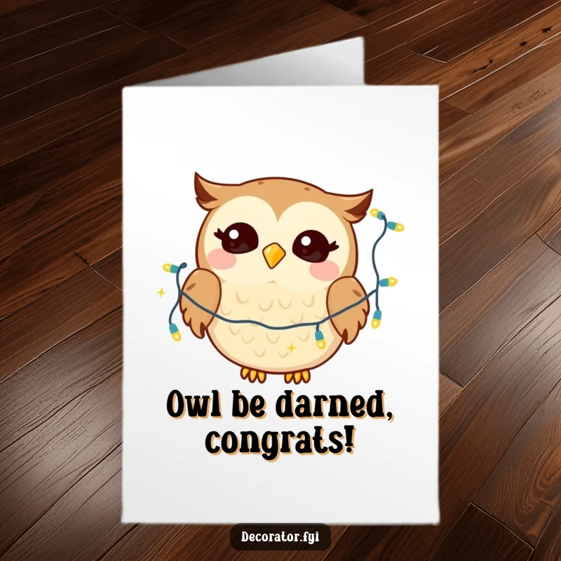 Free Printable Congratulations Card: Giggling owl happily drapes twinkling lights, a festive way to say congrats.