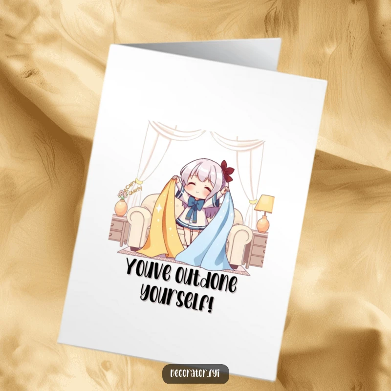 Funny Free Printable Congrats Card: Character gleefully draping shimmering fabric, like a grand reveal, celebrating a spectacular success.