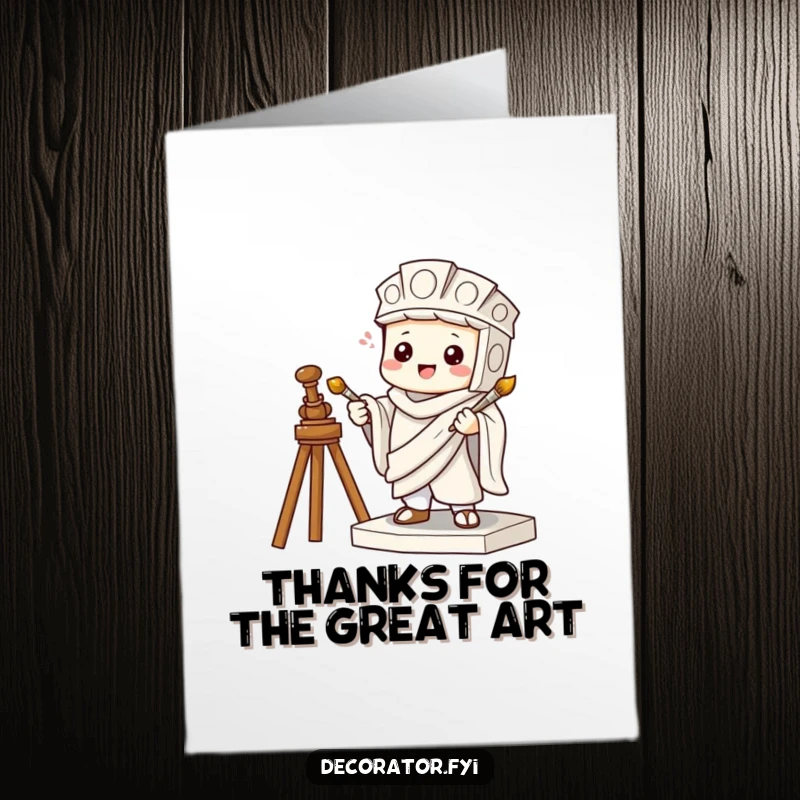 Funny Free Printable Thank You Card: Mischievous character pretends to be a statue, holding a tiny paintbrush to express thanks.