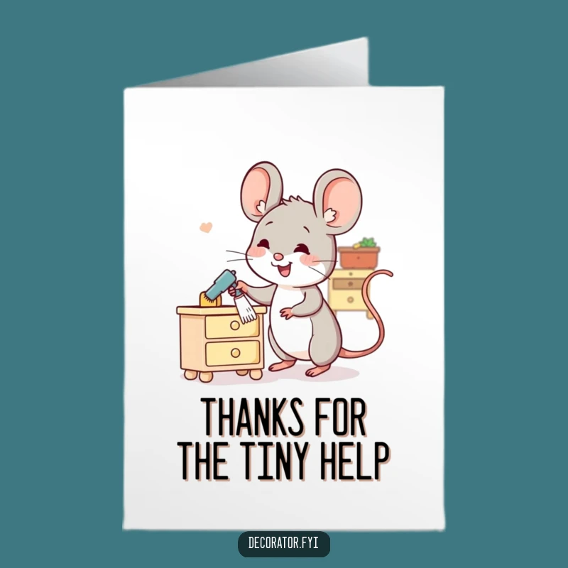 Free Printable Thank You Card: Mouse Tidying Up, Humorous Downloadable Gift