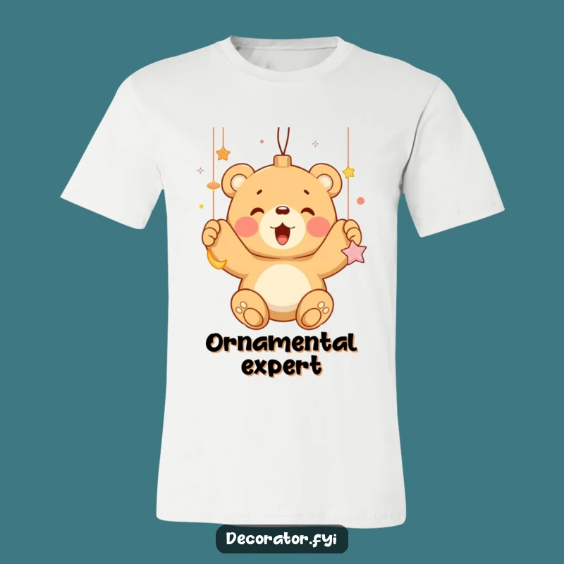 Funny Bear Cub Ornament T-Shirt: Festive Fun Humor Apparel, Ideal Funny Gift